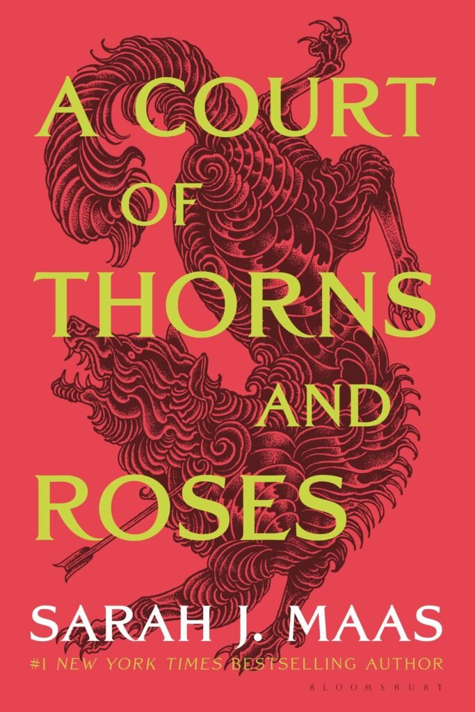 A Court of Thorns and Roses - Sarah J. Mass