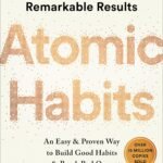 Atomic Habits by James Clear