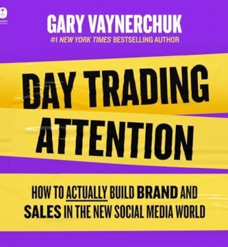 Day Trading Attention by Gary Vaynerchuk