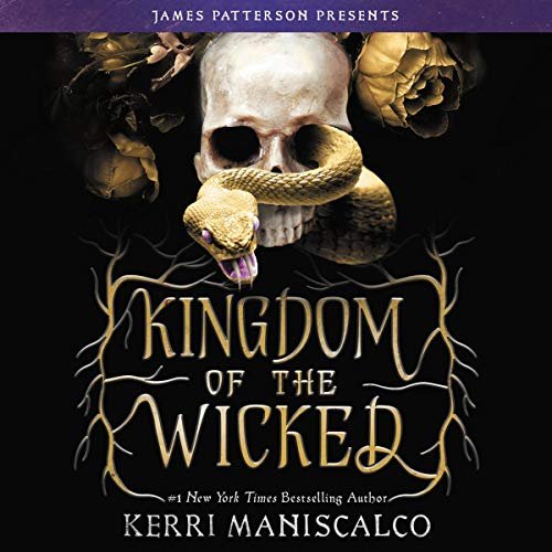 Kingdom of the Wicked by Kerri Maniscalco