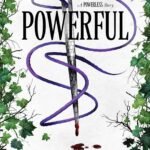 Powerful: A Powerless Story