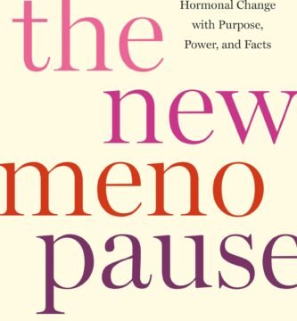The New Menopause by Dr. Mary Claire Haver